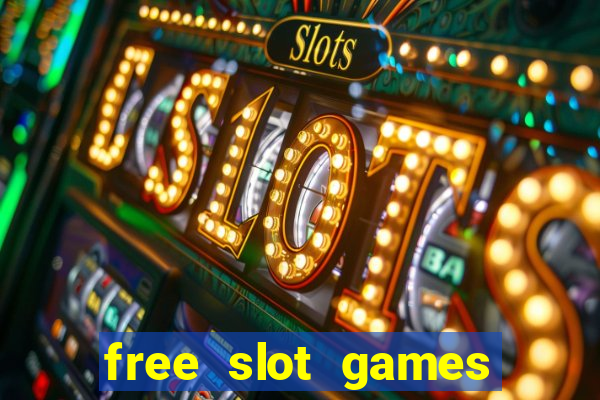 free slot games with bonuses