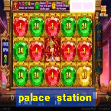 palace station hotel & casino