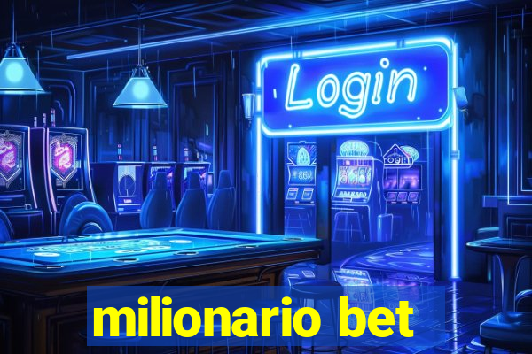 milionario bet