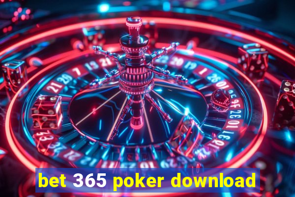 bet 365 poker download