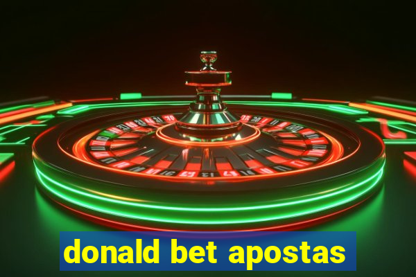 donald bet apostas