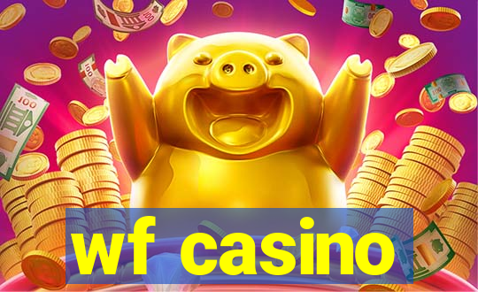 wf casino