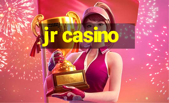 jr casino