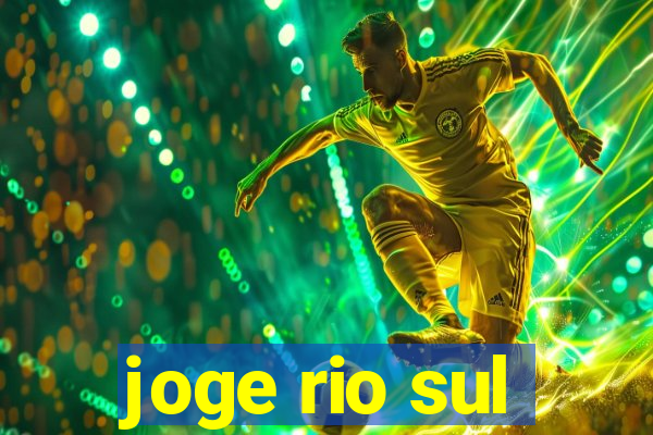 joge rio sul