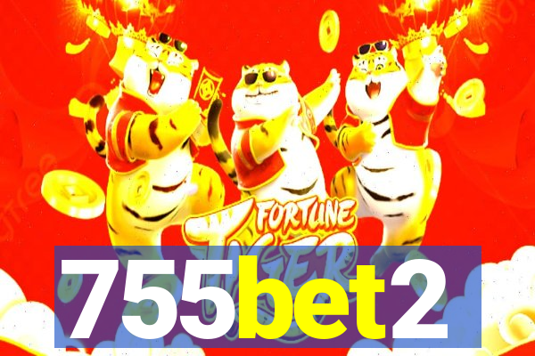 755bet2