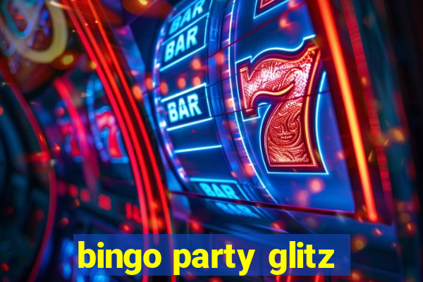 bingo party glitz