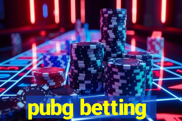 pubg betting