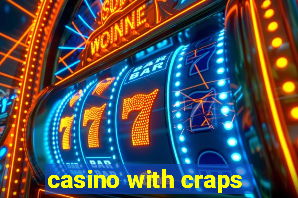 casino with craps