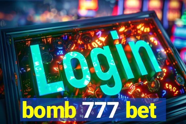 bomb 777 bet