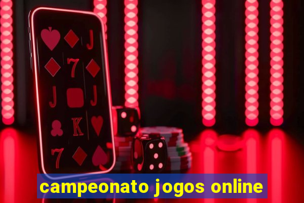 campeonato jogos online