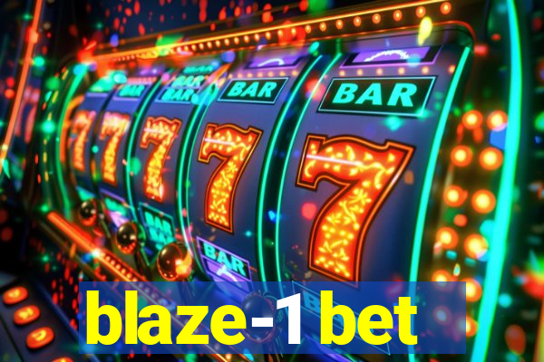 blaze-1 bet