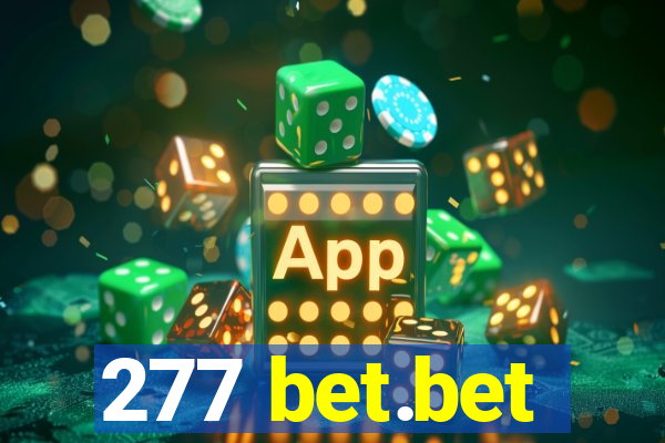 277 bet.bet