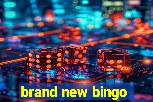 brand new bingo