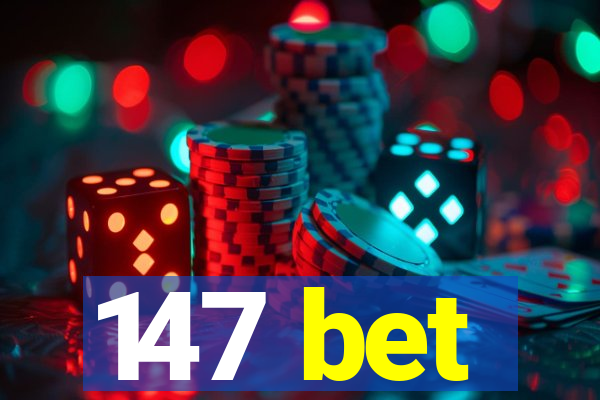 147 bet