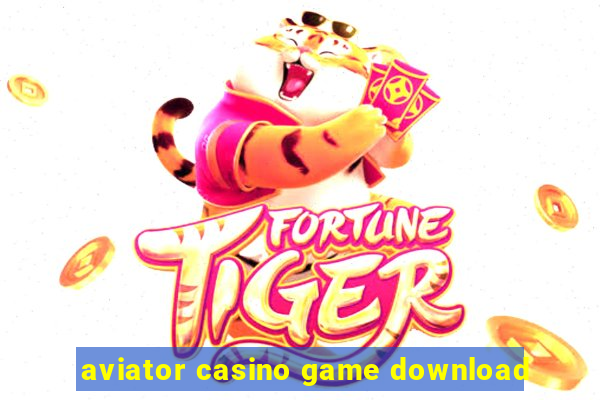 aviator casino game download