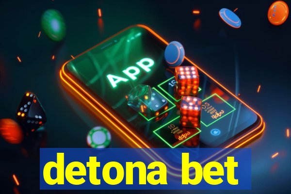 detona bet