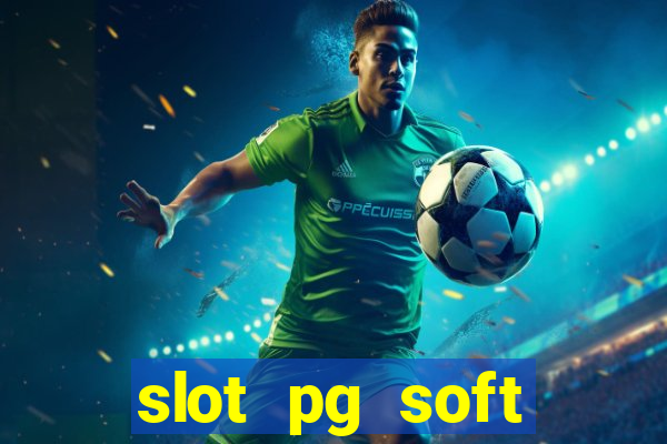 slot pg soft porcentagem demo