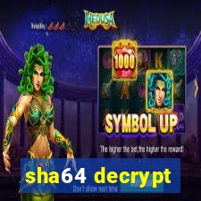 sha64 decrypt