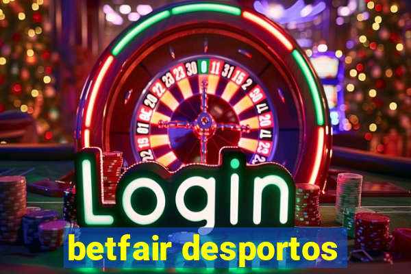 betfair desportos