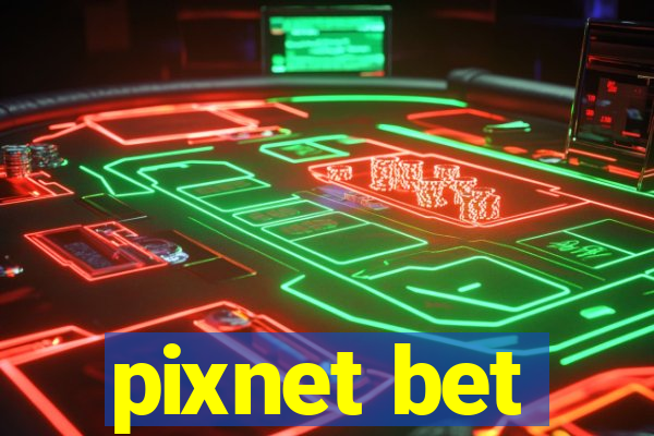 pixnet bet