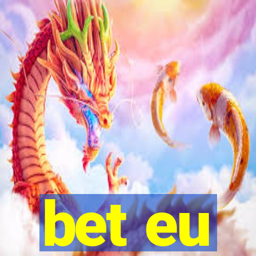 bet eu