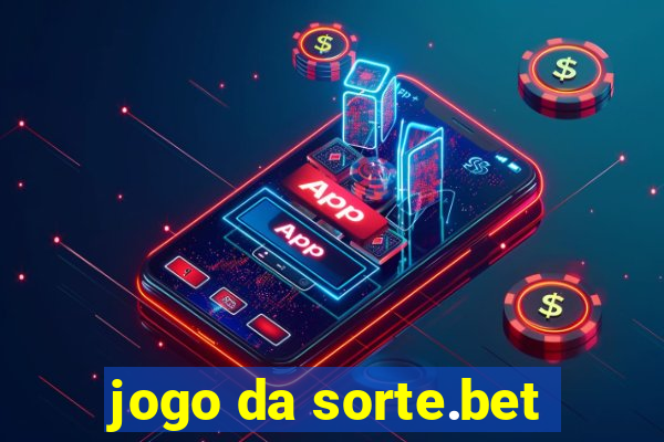 jogo da sorte.bet