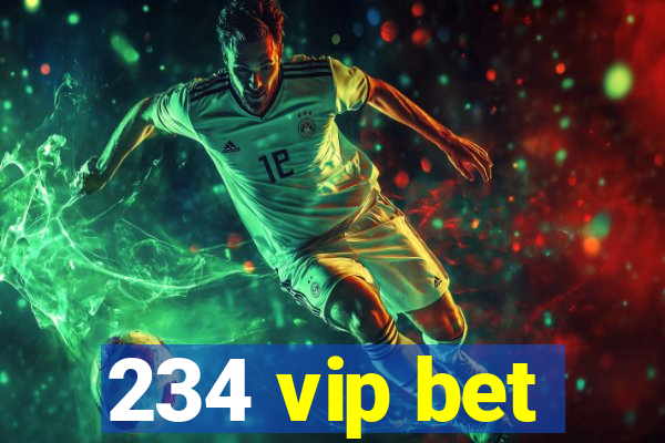 234 vip bet