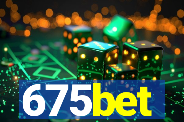 675bet