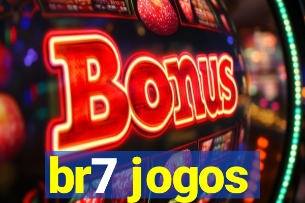 br7 jogos