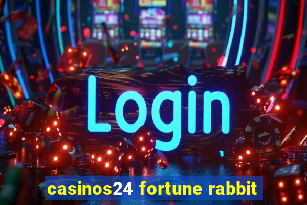 casinos24 fortune rabbit