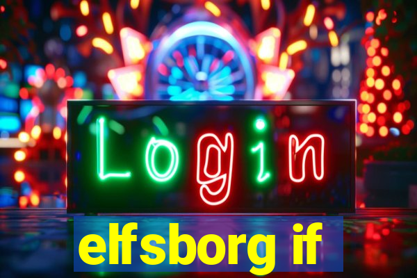 elfsborg if