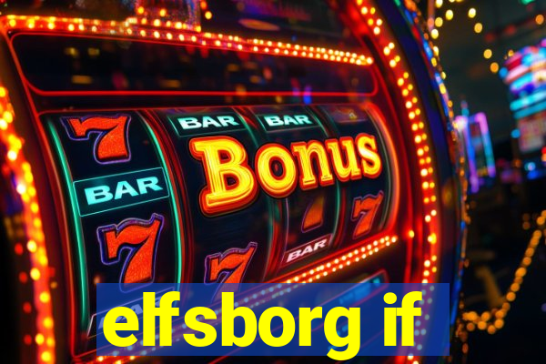 elfsborg if