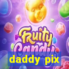 daddy pix