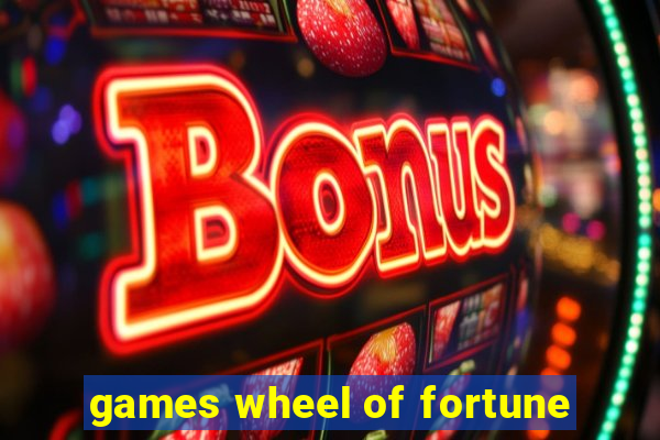 games wheel of fortune