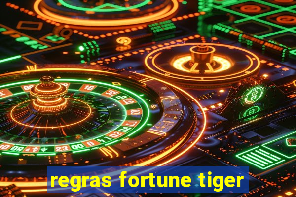 regras fortune tiger