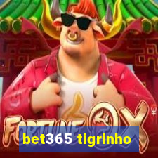 bet365 tigrinho