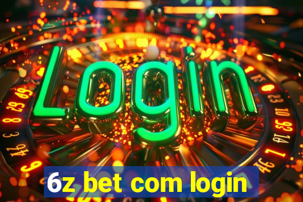 6z bet com login