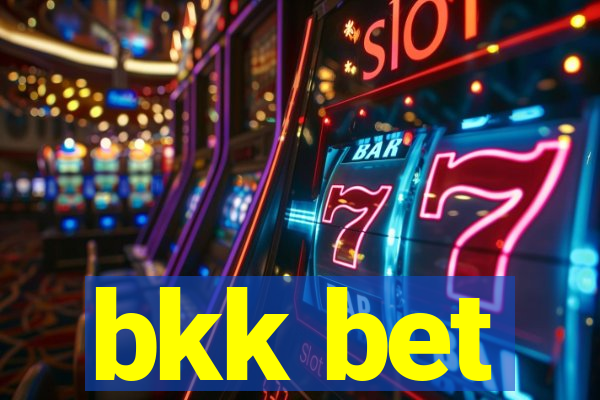 bkk bet