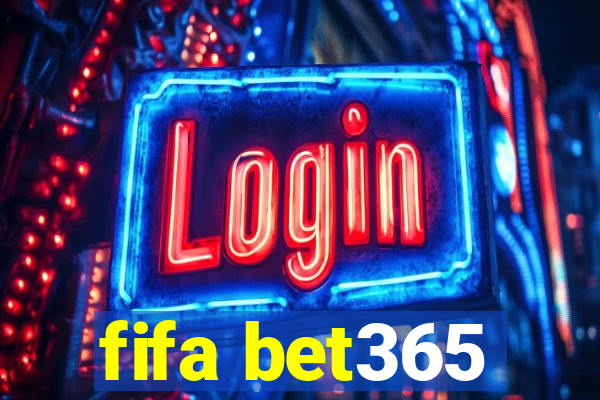 fifa bet365