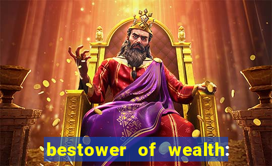 bestower of wealth: chapter 1