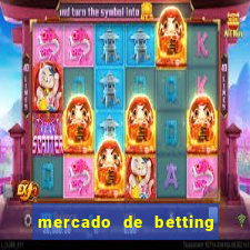 mercado de betting no brasil