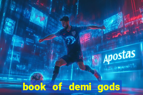 book of demi gods ii reloaded slot