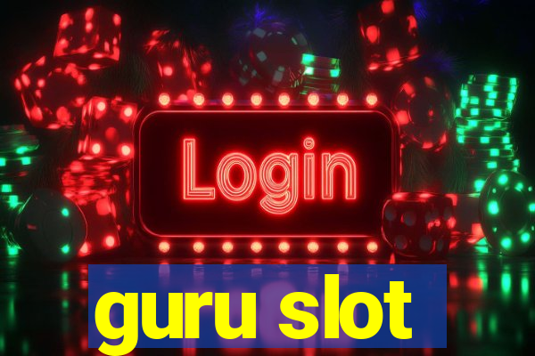 guru slot