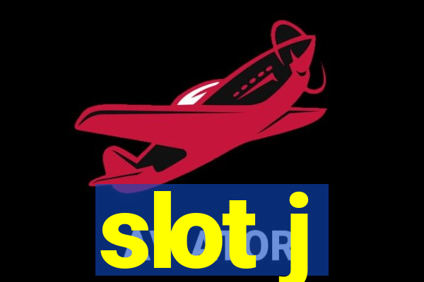 slot j