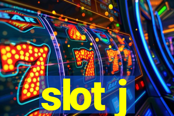 slot j