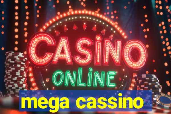 mega cassino