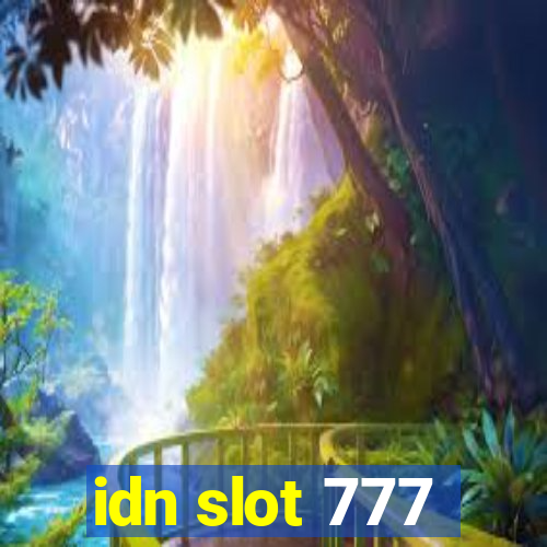 idn slot 777