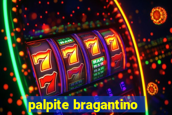 palpite bragantino