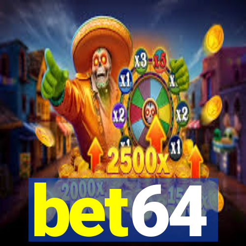 bet64