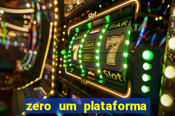 zero um plataforma de jogos